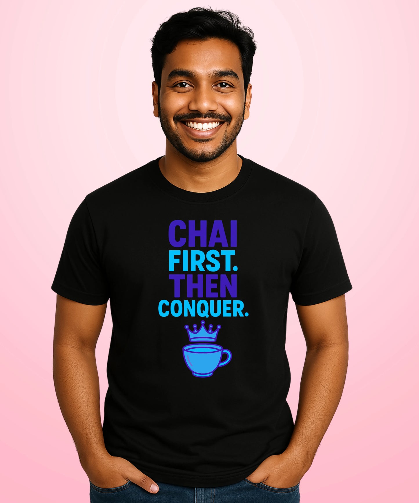 Chai First Then Conquer Black T-Shirt