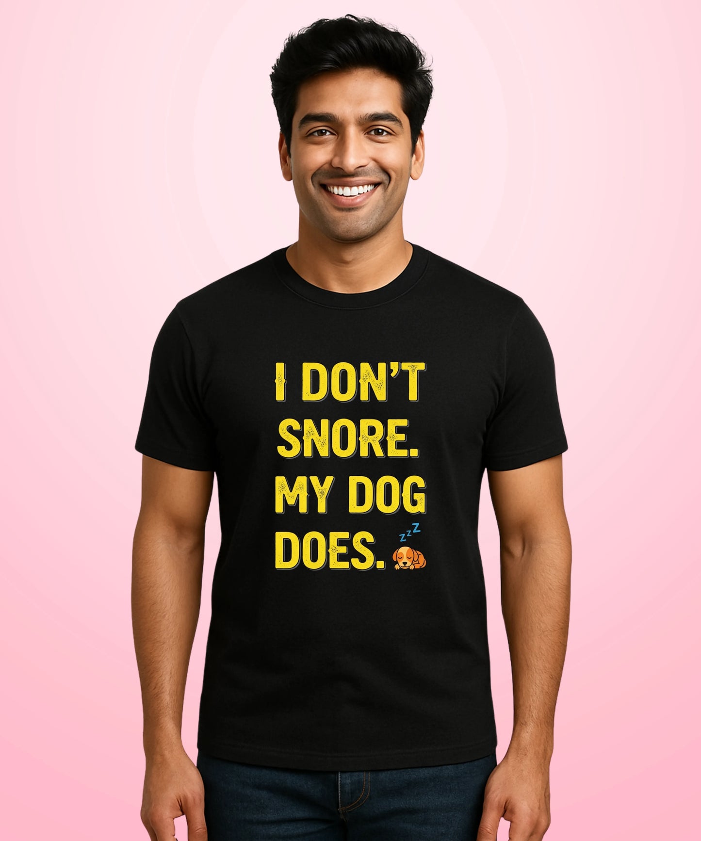 I Don’t Snore. My Dog Does Black T-Shirt