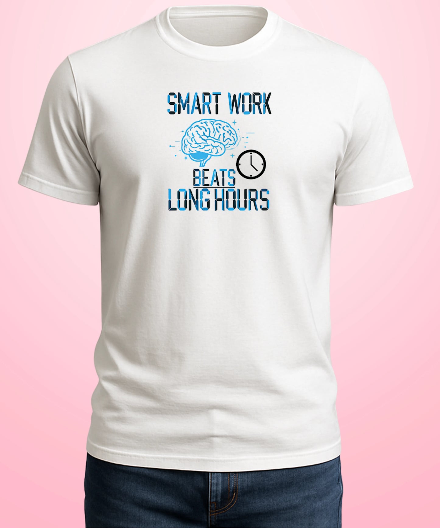 Smart Work Beats Long Hours White T-Shirt