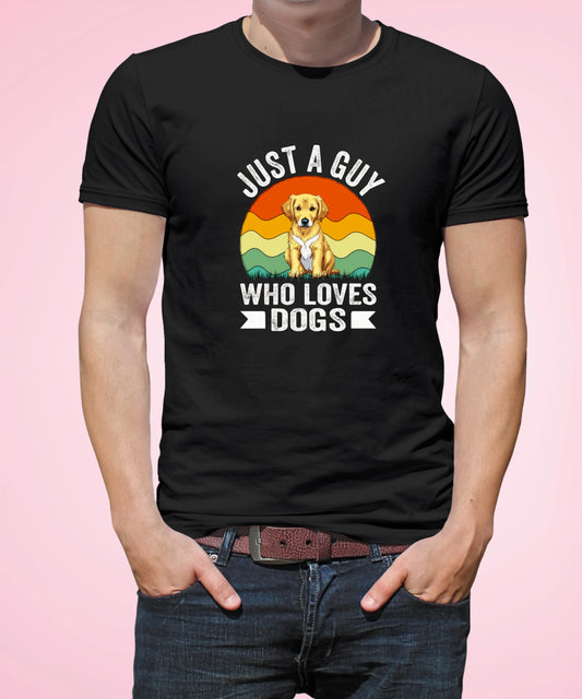 Just a Guy Who Loves Dogs Black T-Shirt