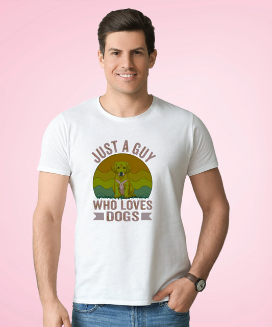 Just a Guy Who Loves Dogs White T-Shirt