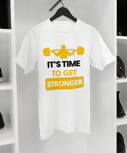 Its Time to Get Stronger White T-Shirt