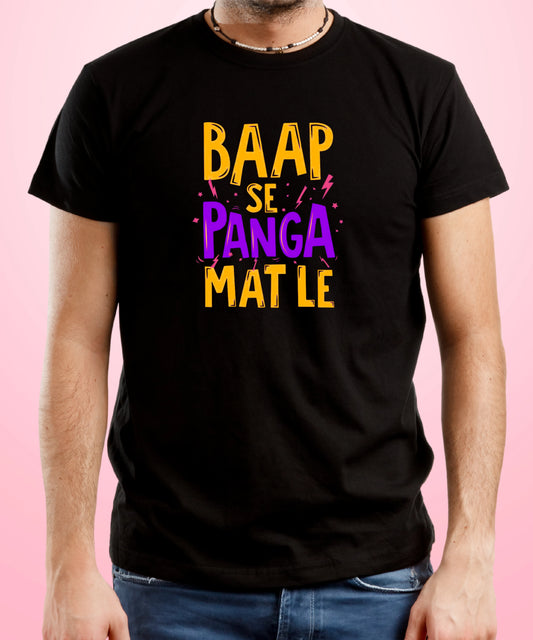 Baap Se Panga Mat Le Black T-Shirt