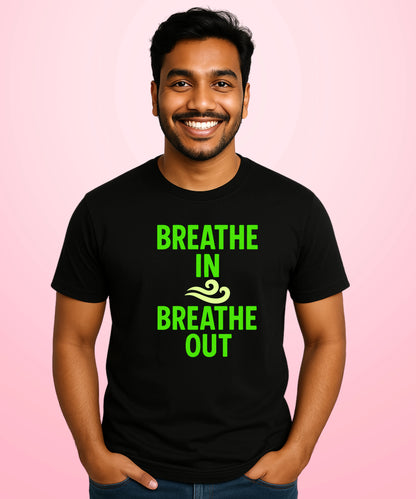 Breathe In, Breathe Out Black T-Shirt