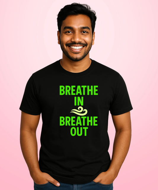 Breathe In, Breathe Out Black T-Shirt