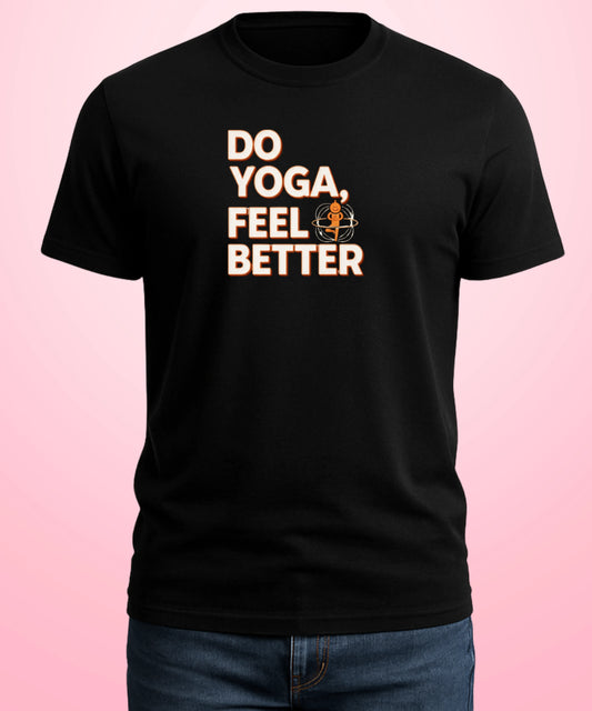 Do Yoga, Feel Better Black T-Shirt