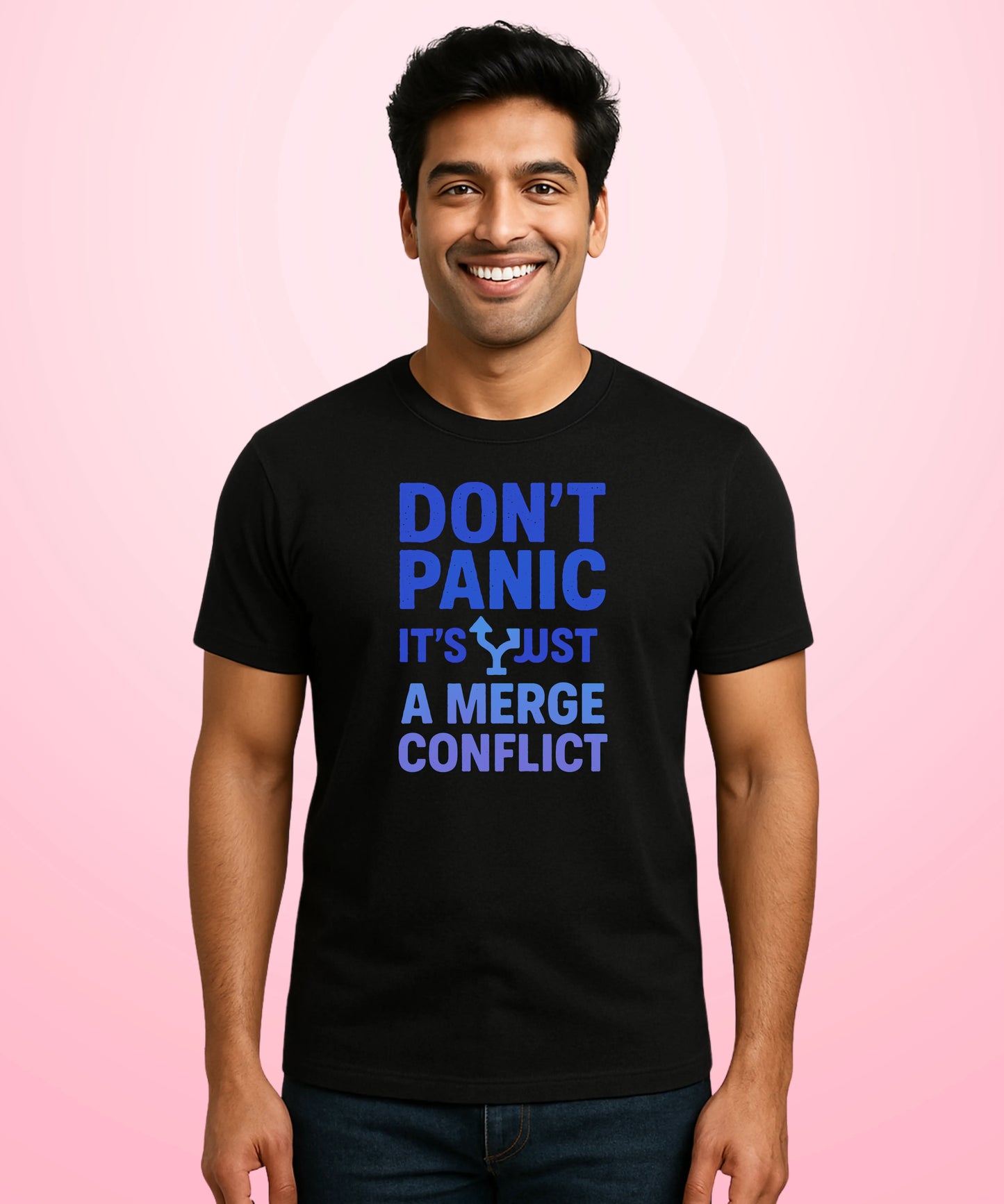 Dont Panic ITs Just a Merge Conflict Black T-Shirt