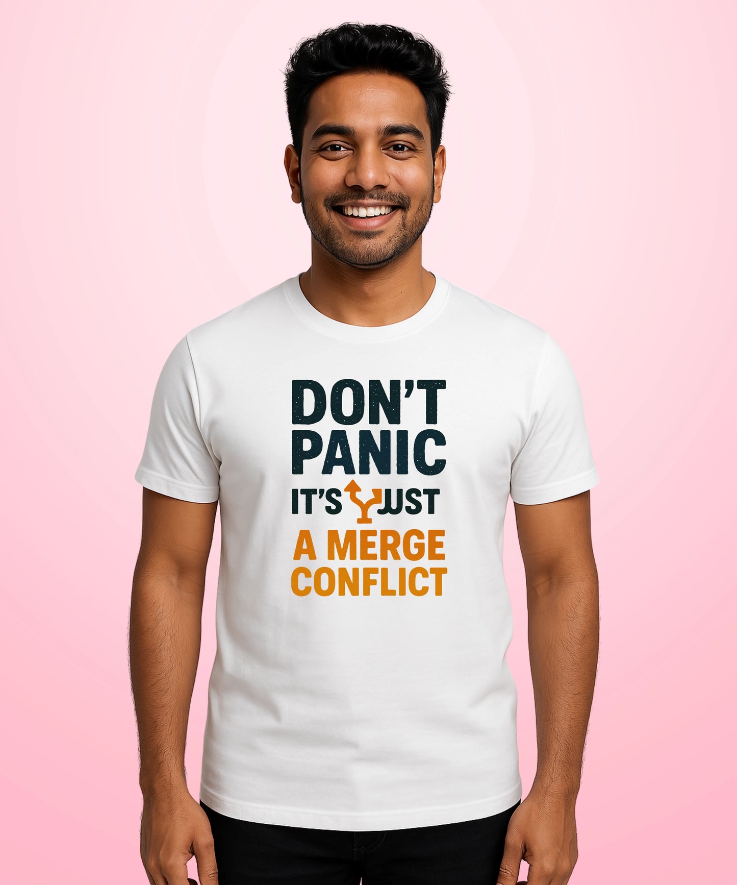 Dont Panic ITs Just a Merge Conflict White T-Shirt