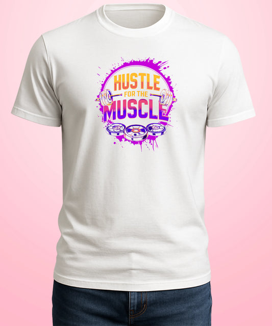 Hustle for the Muscle White T-Shirt