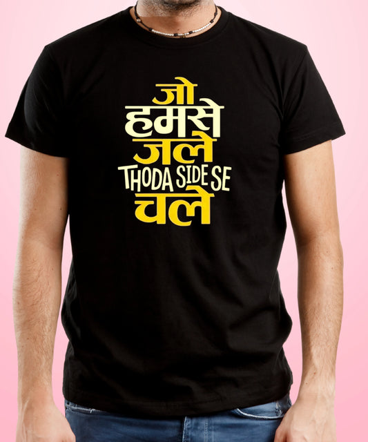 Jo Humse Jale Thoda Side Se Chale Black T-Shirt