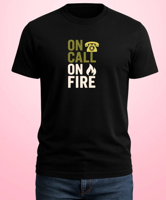 On Call On Fire Black T-Shirt