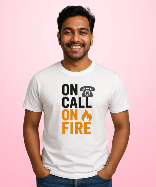On Call On Fire White T-Shirt