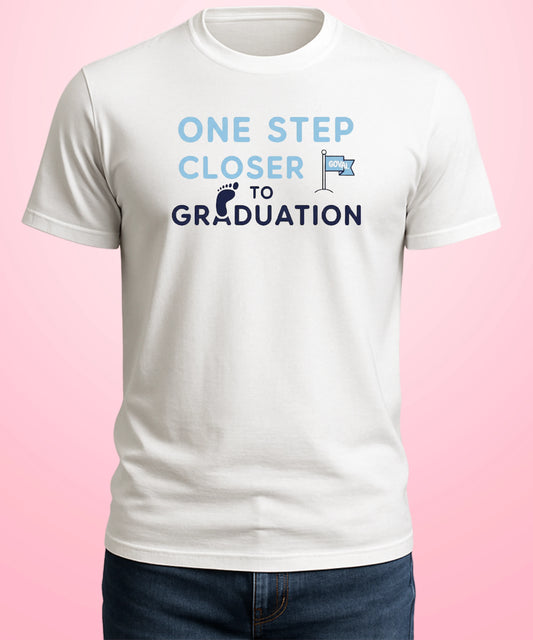One Step Closer To Graduation White T-Shirt