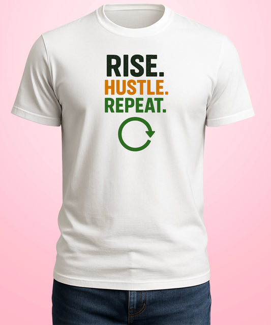 Rise Hustle Repeat White T-Shirt