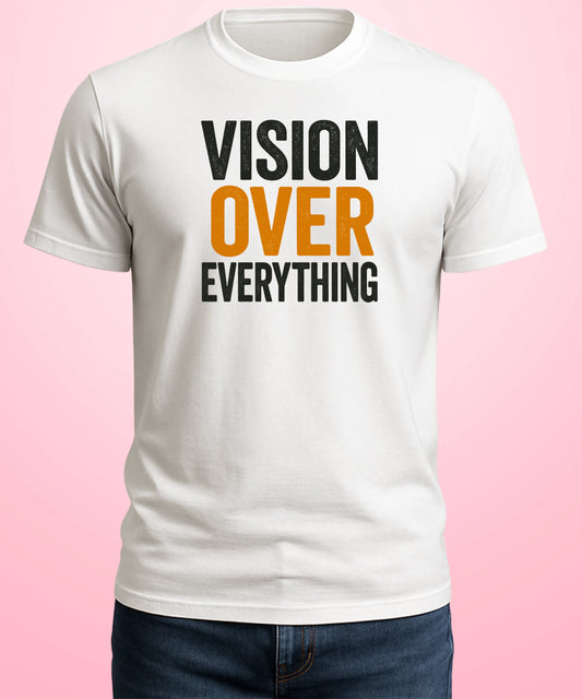 Vision Over Everything White T-Shirt